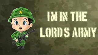 I'm In The Lord's Army | Kids Church Songs