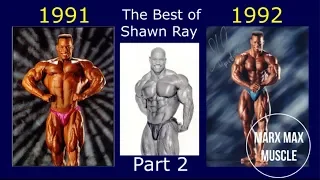 In Search of The Best Shawn Ray Part 2 (1991 vs 1992)