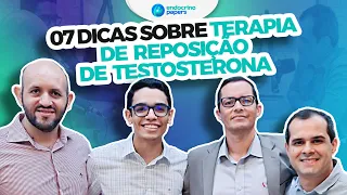 07 dicas sobre Terapia de Reposição de Testosterona