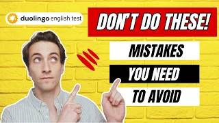 Avoid These 9 Common Mistakes (Duolingo English Test)