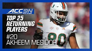 #20 Miami DL Akheem Mesidor | ACC Top 25 Players 2023