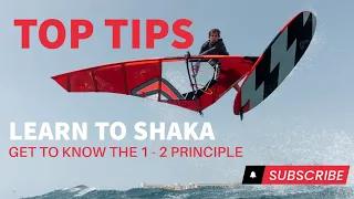 WINDSURFING TOP TIPS : HOW TO SHAKA