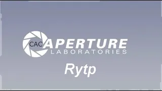 Portal 2 RYTP | САСAPERTURE