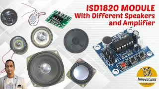 ISD1820 Voice Record/Playback Module Sound Test With Different Speakers + Connection With Amplifier