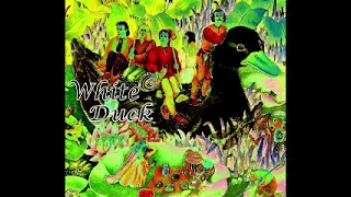 White Duck -  White Duck - 1971- (Full Album)