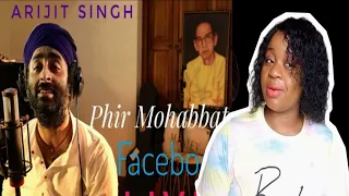 Reacting To/ Arijit Singh:: Phir Mohabbat Facebook Live