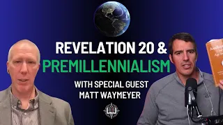 Revelation 20 and the End Times: A Compelling Case for Premillennialism