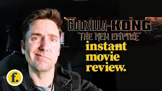 INSTANT MOVIE REVIEW: Godzilla x Kong - A New Empire