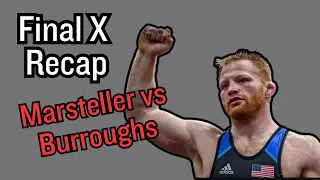 Chance Marsteller vs Jordan Burroughs Final X Recap 2023