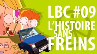 L'histoire sans freins - Le Bien Chasser #9