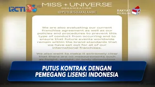 Miss Universe Putus Kontrak dengan Pemegang Lisensi Indonesia - SIS 14/08