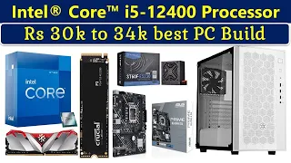 PC Build: Intel i5-12400 Processor || Best Budget Build || BIG IDIOT PSK || DDR4 SETUP