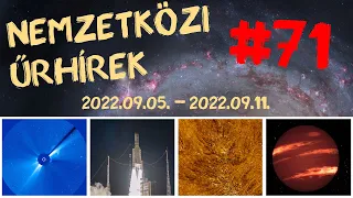 Nemzetközi űrhírek | 2022/37 | #71 | ŰRKUTATÁS MAGYARUL