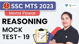 Reasoning | Mock Test - 19 | SSC MTS 2023 | Mona Pawar