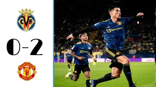 Manchester United vs Villarreal 2-0 Extended Highlights & All Goals 2021 HD