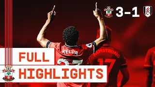 HIGHLIGHTS: Southampton 3-1 Fulham | Premier League