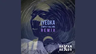 Simply Falling (Hakan Akkus Official Remix)