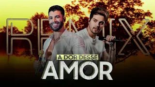 A DOR DESSE AMOR - Luan Santana e Gusttavo Lima [ Samuka Perfect Remix ] ELETRO-NEJO 2023