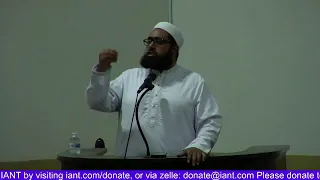 IANT- Jummah Khutbah - Imam Nadim Bashir