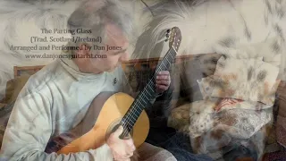 The Parting Glass (Trad.) for Intermediate Guitar, Arranged and Performed by Dan Jones