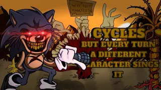 Cycles But Every Turn A Different Character Sings It (Cycles BETADCIU)