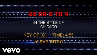 Chicago - 25 Or 6 To 4 (Karaoke)