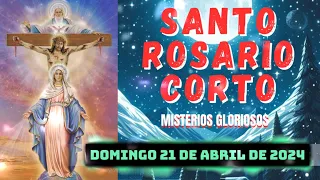 Santo Rosario corto de hoy Domingo 21 de Abril de 2024 🌹🌿Misterios Gloriosos 🌹🌿 Santa Virgen María 💖