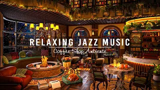 Soft Jazz Music & Cozy Coffee Shop Ambience ☕ Relaxing Piano Jazz Instrumental Music for Work, Study