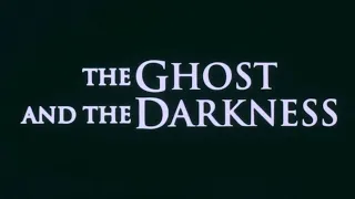 THE GHOST AND THE DARKNESS (1996) - TRAILER