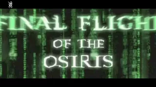 B.E. "Matrix - Final Flight of the Osiris" Trailer reSco