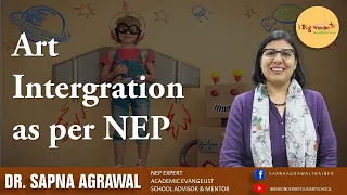 Art Integration Ideas for Lesson Planning as per NEP 👍 |  Sapna Agrawal