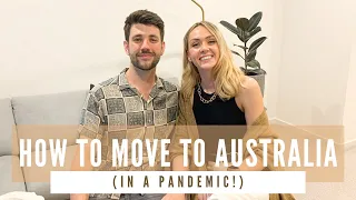 HOW TO MOVE TO AUSTRALIA DURING THE PANDEMIC | Visa Process, How Much It Costs, How Long It Takes