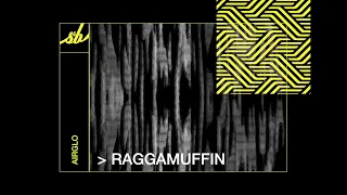 AIRGLO - Raggamuffin