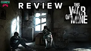 This War of Mine: The Little Ones - Review