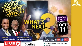 #LTAH || Pastor Dane Fletcher - WHAT'S NEXT || #ifollowjesus  || EJC Virtual Church || Oct 11, 2020