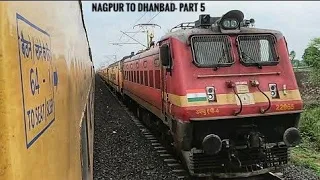 NAGPUR to DHANBAD || Full Train Journey- PART 5 || Train No 01045- SCSMT Dhanbad Deekshabhoomi Spl!!