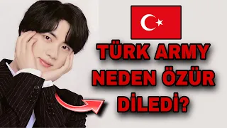 TÜRK ARMY BTS’TEN YANIT ALDI AMA SONRA NEDEN ÖZÜR DİLEDİ?