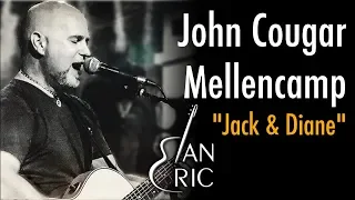 John Cougar Mellencamp - Jack & Diane - Live Cover by Ian Eric