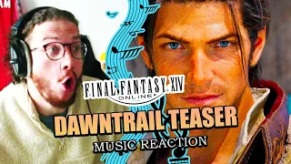 First Time Hearing "DAWNTRAIL" (TEASER) |  Final Fantasy XIV OST Reaction