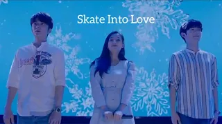 ✨❄Влюблены в одну❄Клип к дораме❇️Любовь на коньках❇️Skate Into Love❄✨