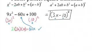 Factoring Perfect Square Trinomials & Difference of Squares