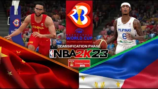 FIBA World Cup 2023 l China VS Gilas Pilipinas l Classification Phase l NBA 2k23 PC Gameplay