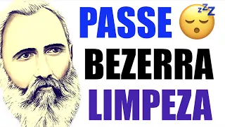 Passe Virtual Bezerra de Menezes Limpeza do Lar para Dormir 🙏  Proteção do Lar 🤲 Passe Espiritual