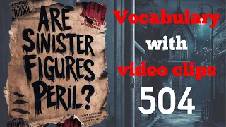 Learn Vocabulary with Movies ; Practice Listening :504 Lesson 2.3