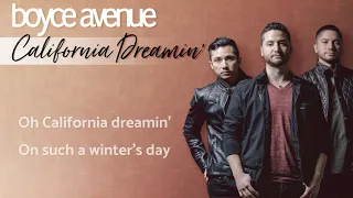 California Dreamin' - The Mamas & The Papas / José Feliciano (Boyce Avenue acoustic cover)(Lyrics)