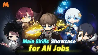 Main Skill Showcase for All JobsㅣMapleStory M