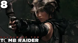 Shadow of the Tomb Raider - Part 8: Path to the Hidden City - Gameplay Walkthrough - Xbox One X 4K