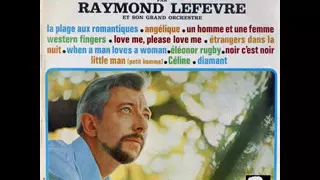 Raymond Lefevre - This Is My Song