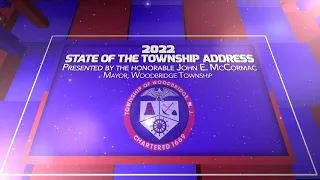 Woodbridge State of the Township Address | January 31, 2022