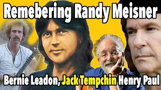 Remembering Randy Meisner with Bernie Leadon, Richie Furay, Jim Messina, Jack Tempchin